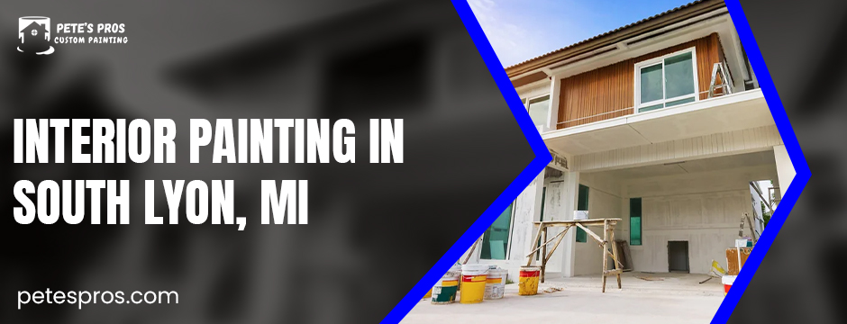 Interior painting in South Lyon, MI