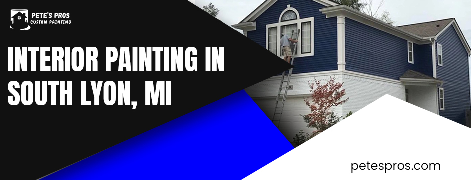 Interior painting in South Lyon, MI