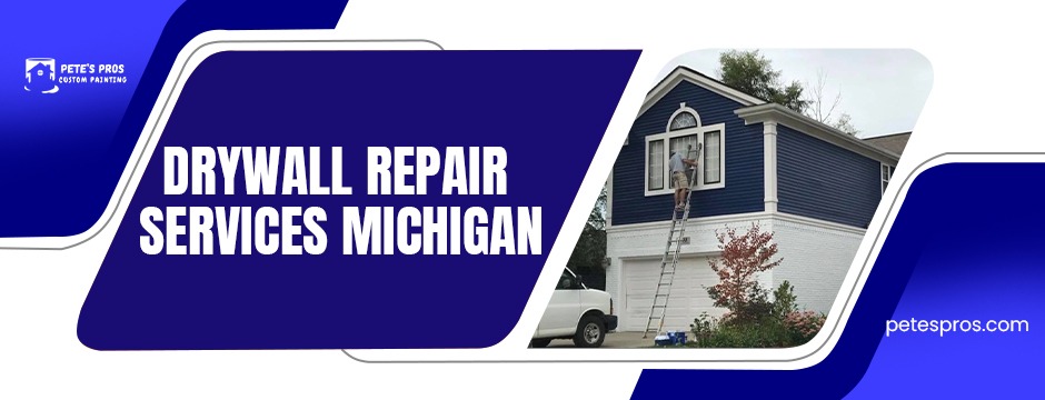 drywall repair services michigan