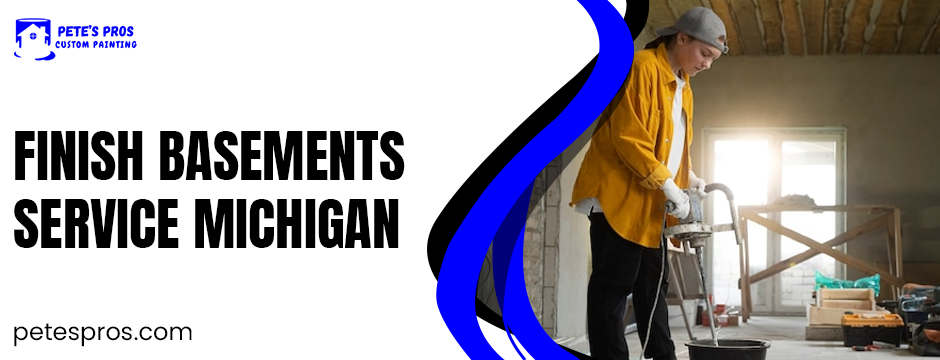 finish basements service michigan