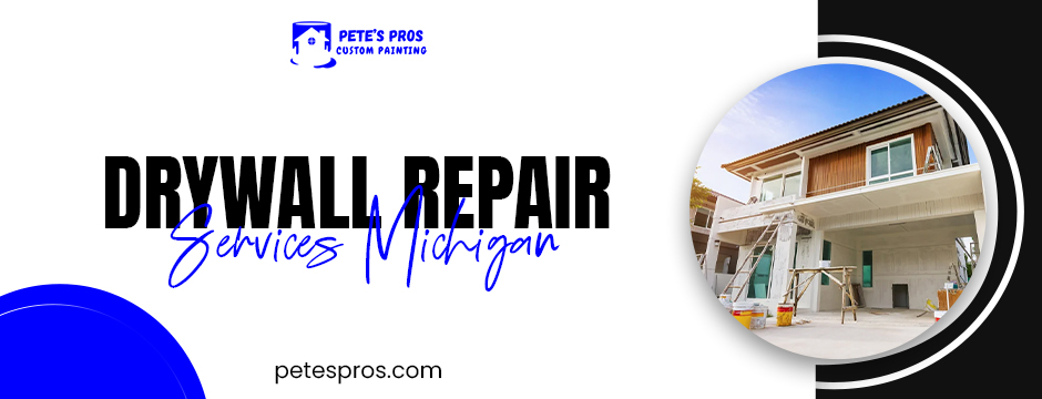 drywall repair services michigan